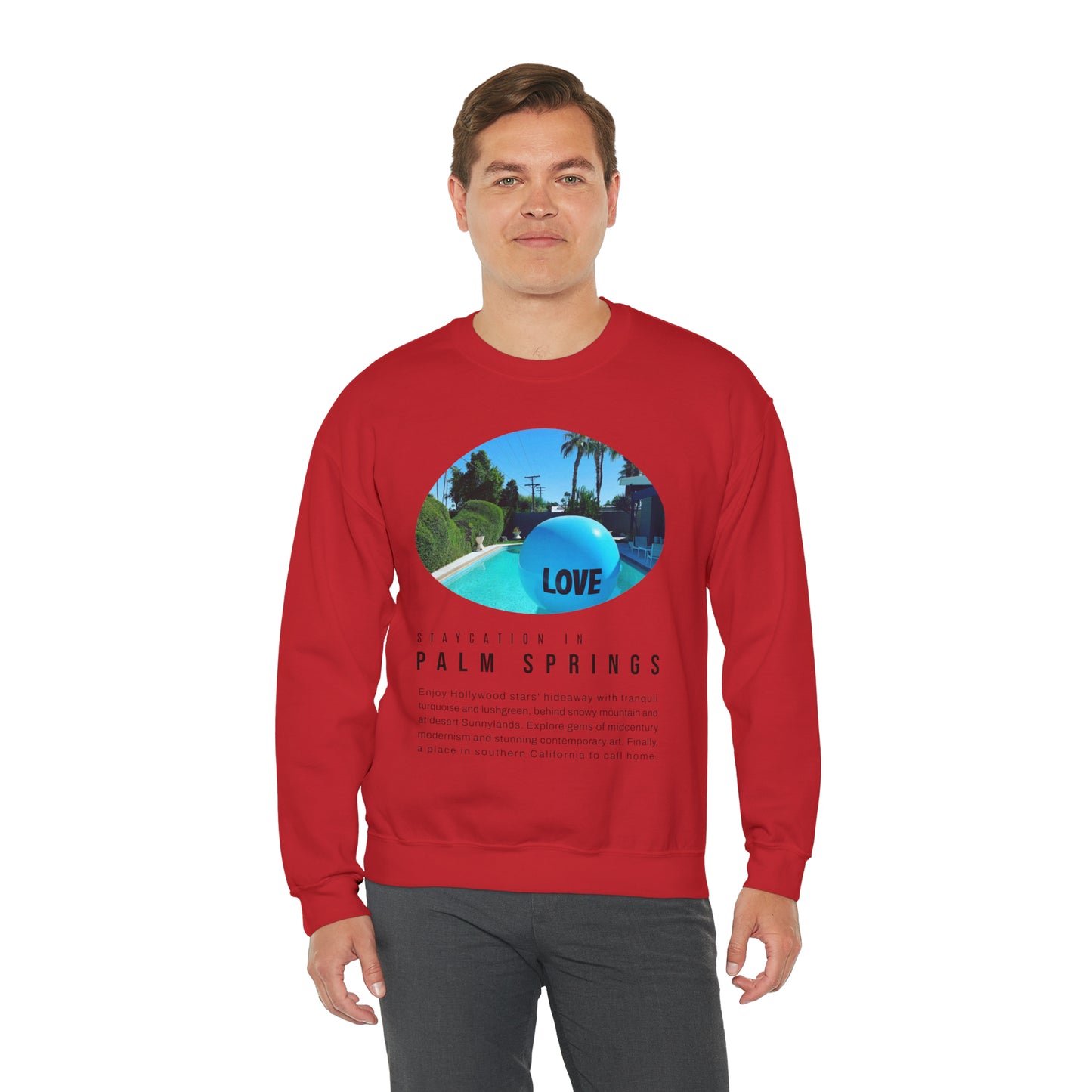 Staycation in Palm Springs Unisex Lifestyle Sweatshirt by ViralDestinations