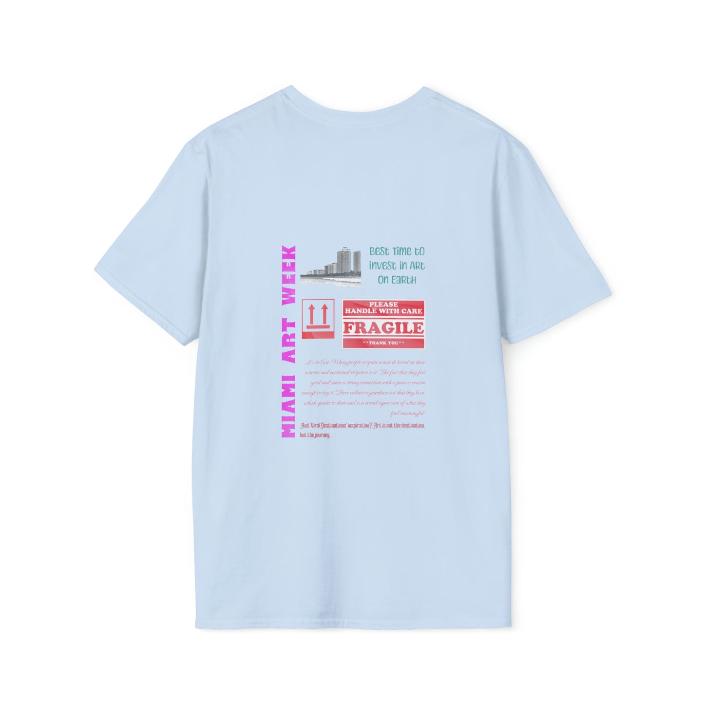 Miami Art Week Streetwear Style logo back print Unisex Soft T-Shirt by ViralDestinations
