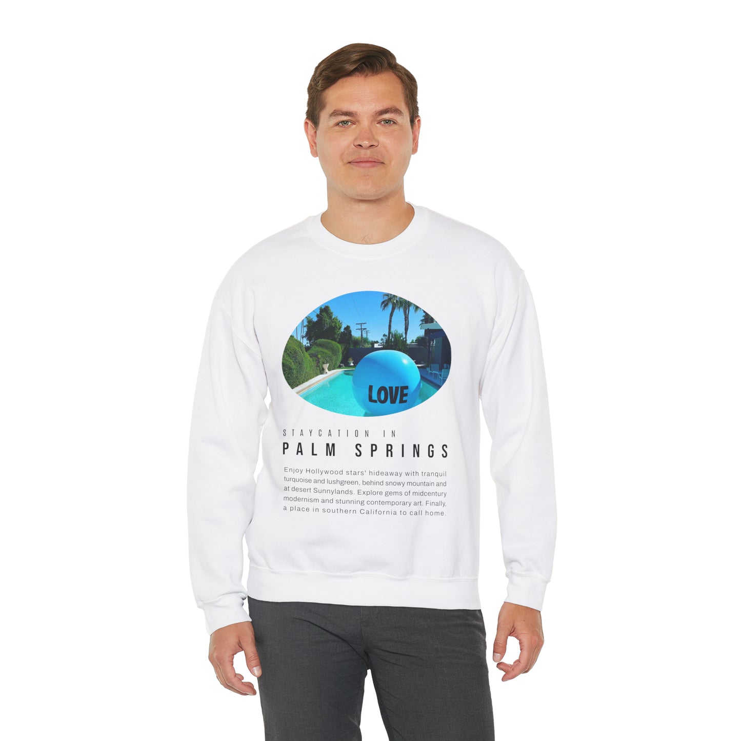 Staycation in Palm Springs Unisex Lifestyle Sweatshirt by ViralDestinations
