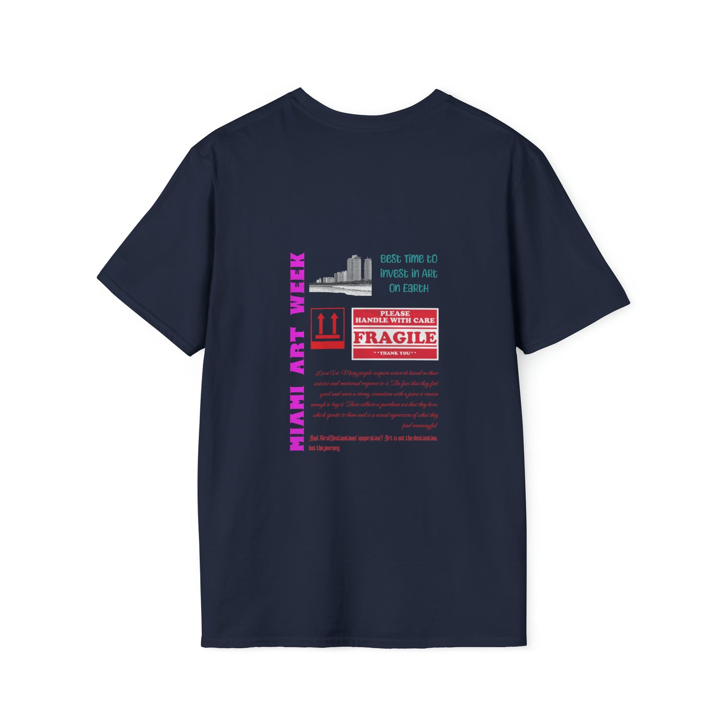 Miami Art Week Streetwear Style logo back print Unisex Soft T-Shirt by ViralDestinations