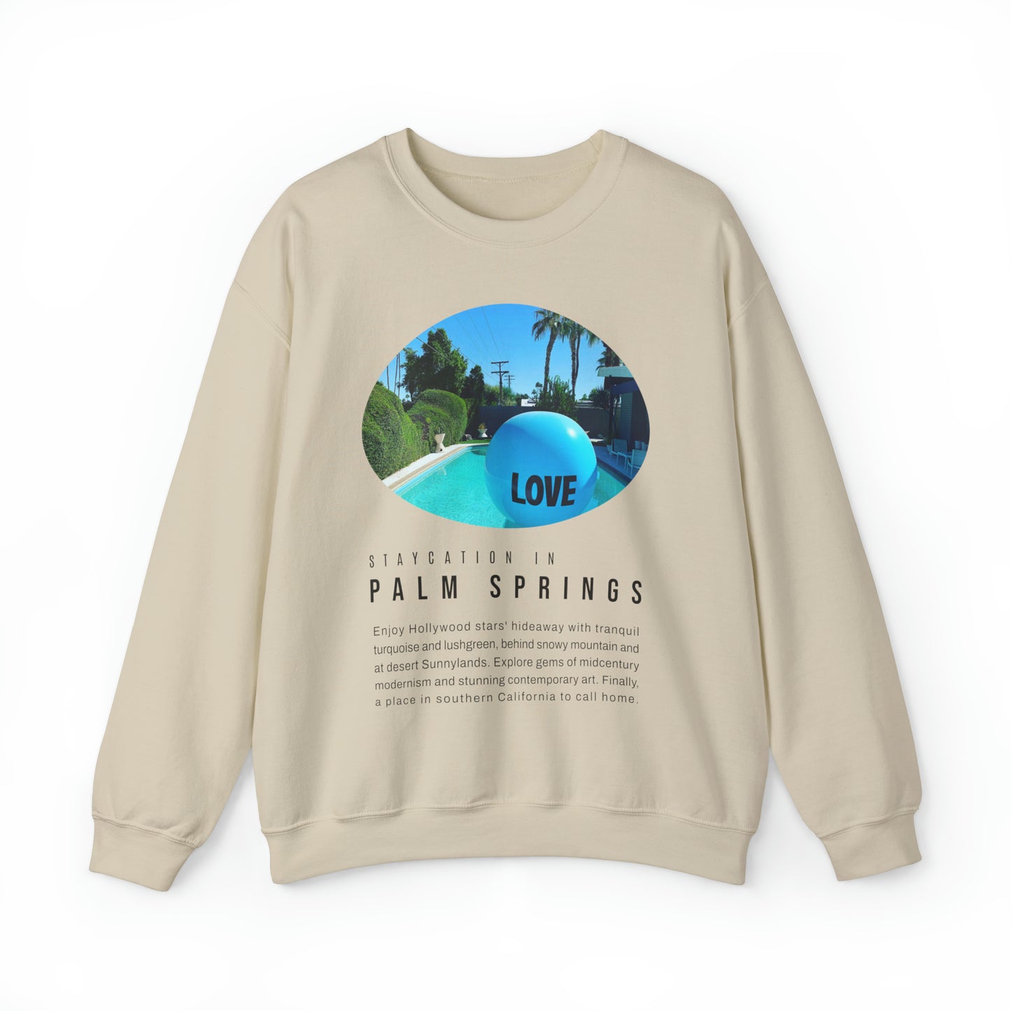 Staycation in Palm Springs Unisex Lifestyle Sweatshirt by ViralDestinations