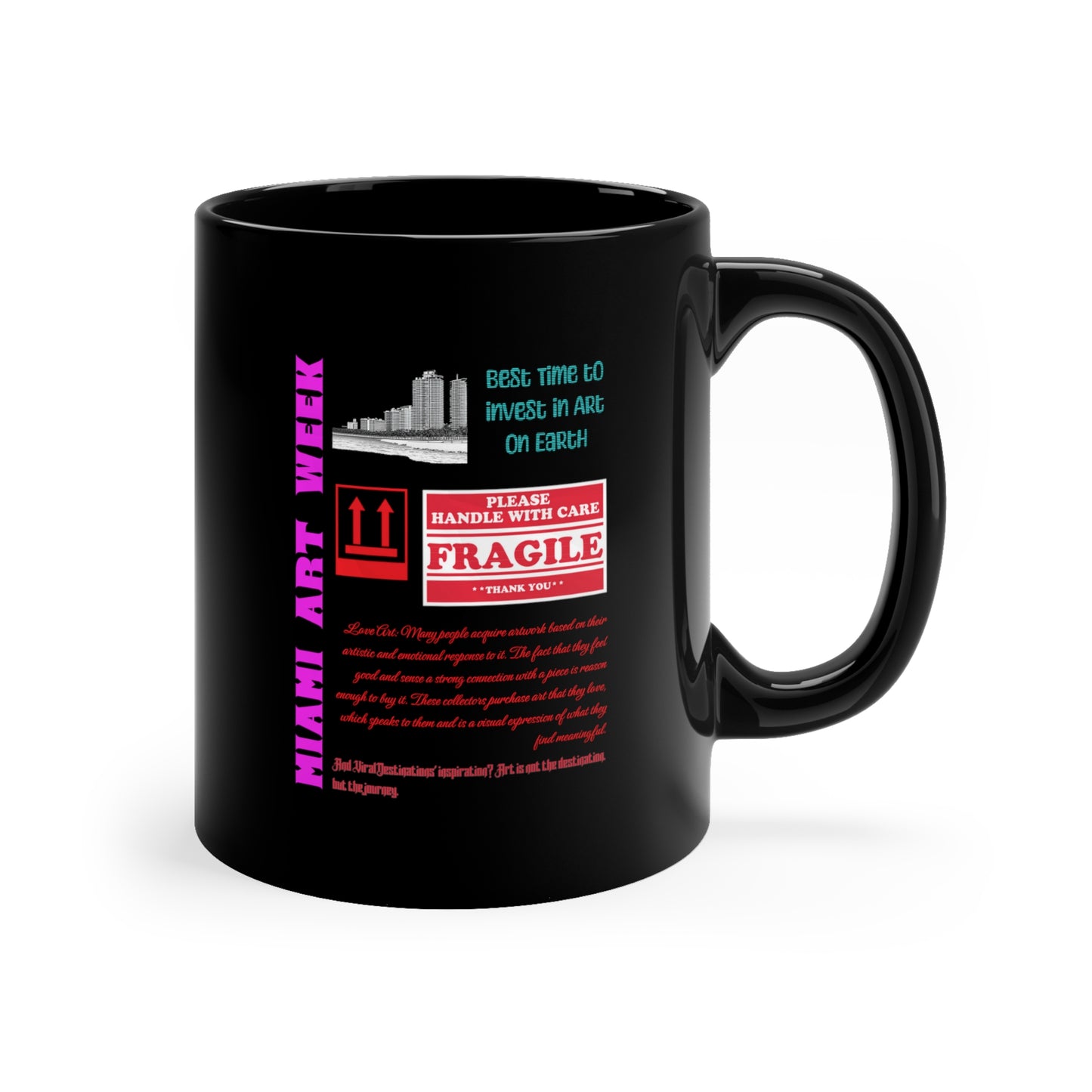 Miami Art Week Trending Lifestyle Black Coffee Mug by ViralDestinations