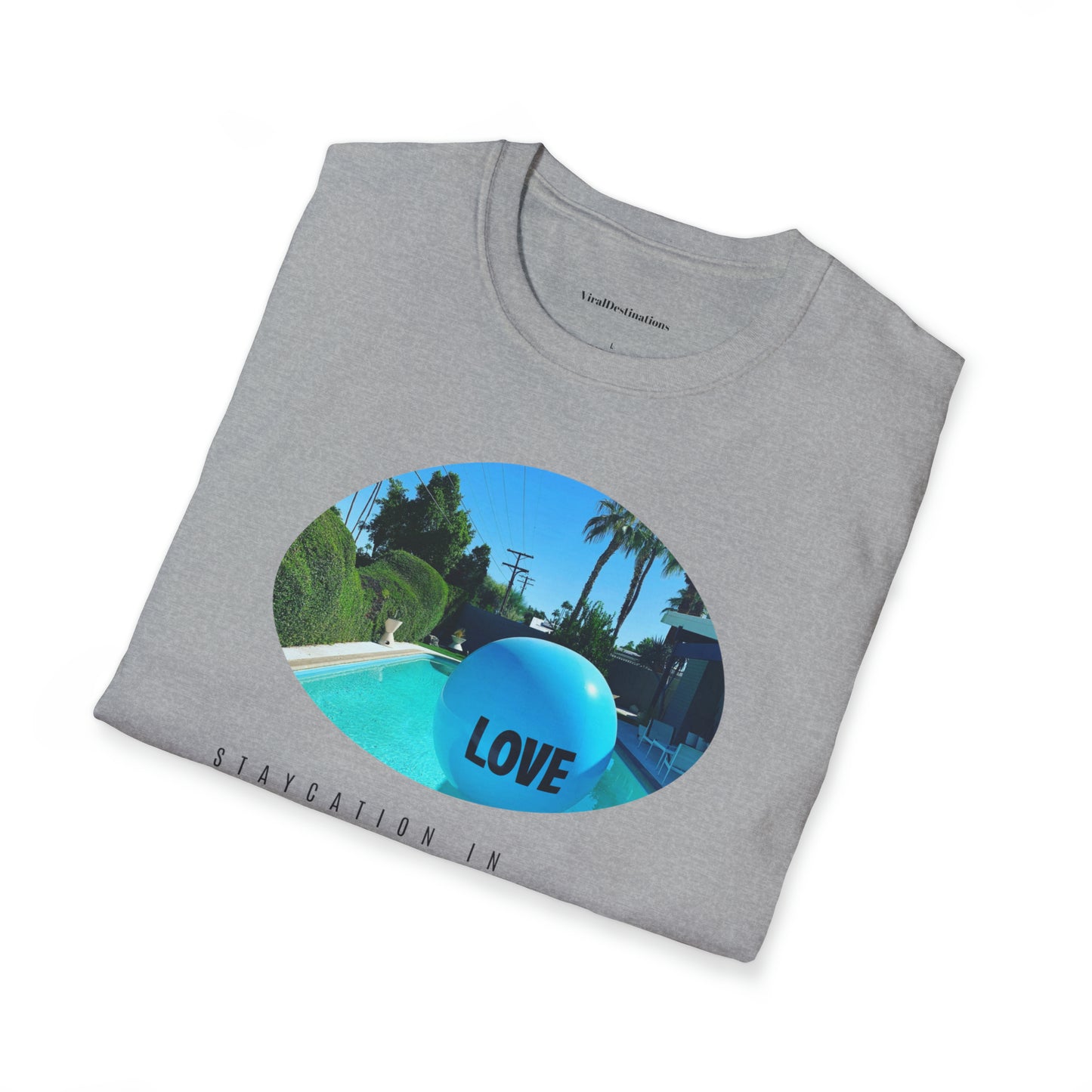 Palm Springs Staycation Lifestyle Unisex Soft T-Shirt by ViralDestinations