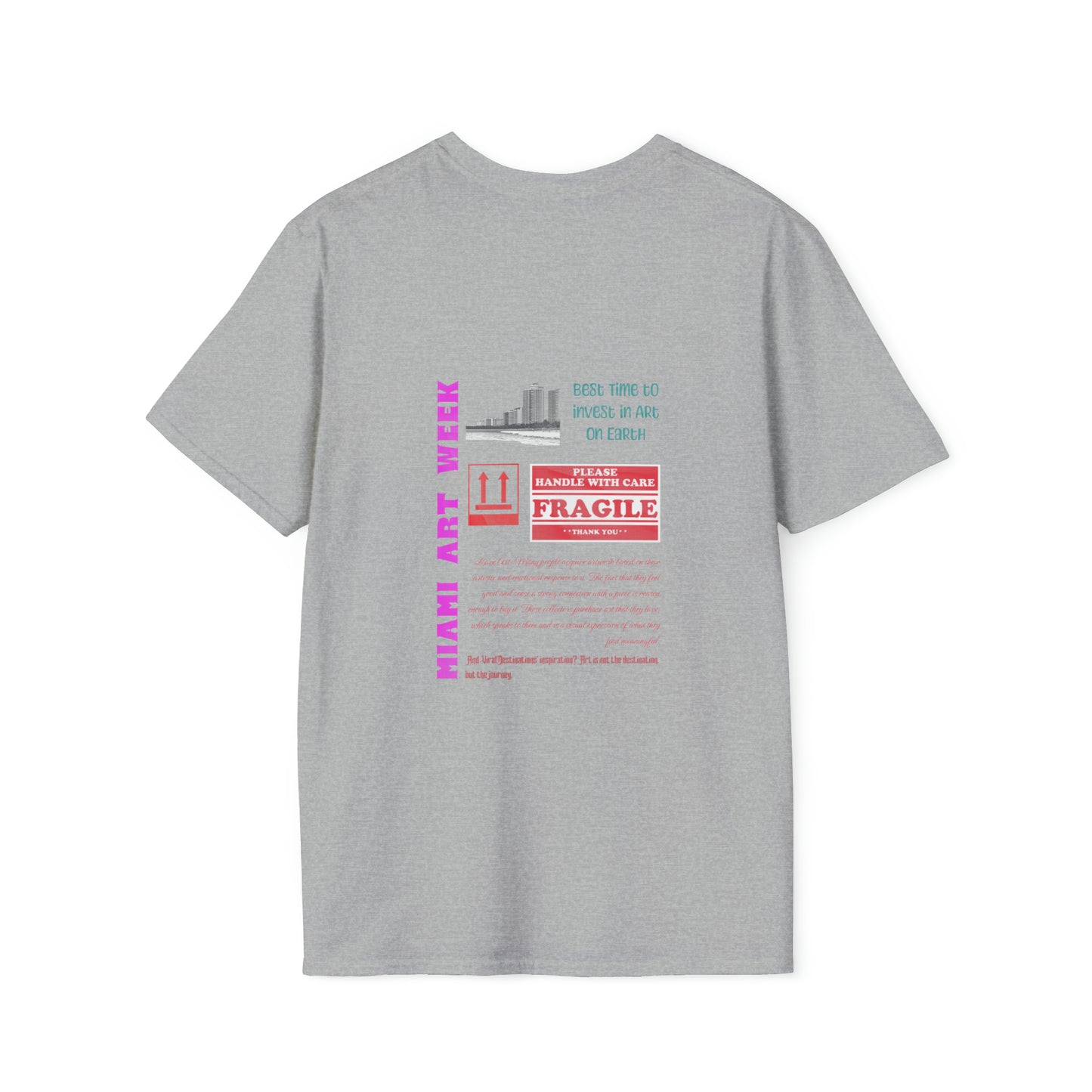 Miami Art Week Streetwear Style logo back print Unisex Soft T-Shirt by ViralDestinations
